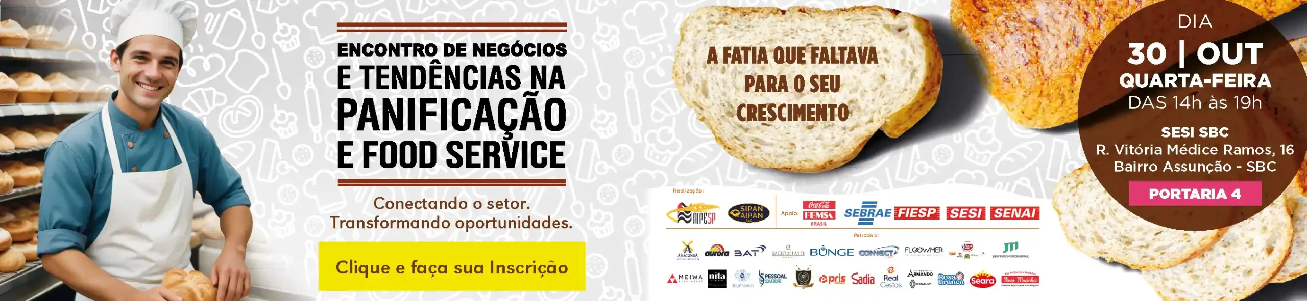 Encontro de Negócios e Tendências na Panificação e Food Service